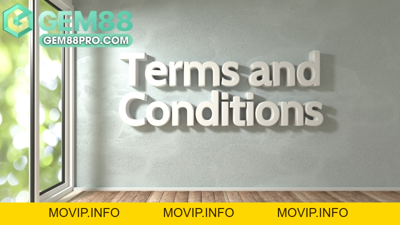 Điều Khoản Điều Kiện Gem88 - Hướng Dẫn Đầy Đủ Và Mới Nhất - Movip