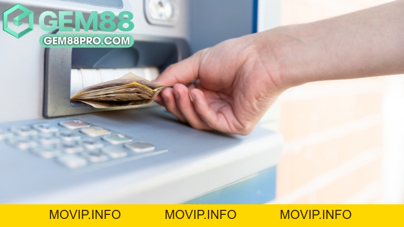 Rút Tiền Gem88 - Hướng Dẫn Giao Dịch An Toàn Và Nhanh Chóng - Movip
