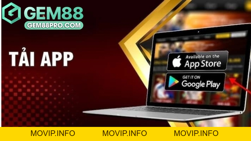 Tải App Gem88 - Hướng Dẫn Chi Tiết Cách Cài Đặt Ứng Dụng - Movip